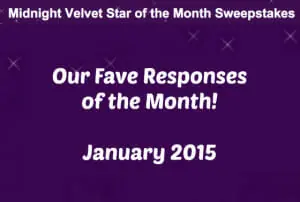 Star of the Month Sweepstakes Fave Responses