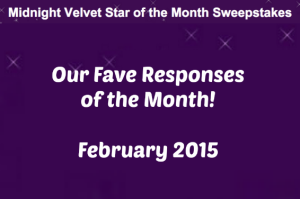 Star of the Month Sweepstakes Fave Responses