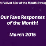 Star of the Month Fave Responses-Mar. 2015