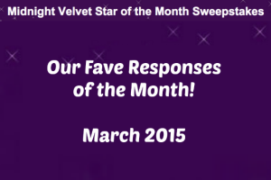 Star of the Month Sweepstakes Fave Responses