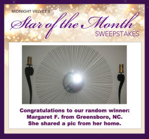 Midnight Velvet's Star of the Month Sweepstakes, the winning entry of a silver starburst wall mirror and two black sconces.