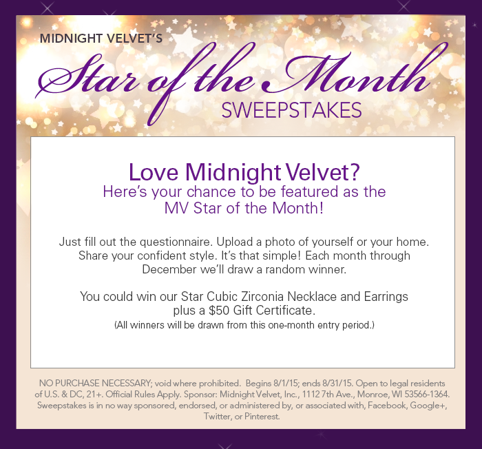Midnight Velvet Star of the Month Sweepstakes