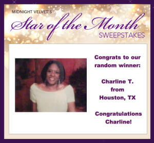 Midnight Velvet's Star of the Month Sweepstakes winner: Charline T. from Houston, TX, a smiling black woman in a white top.