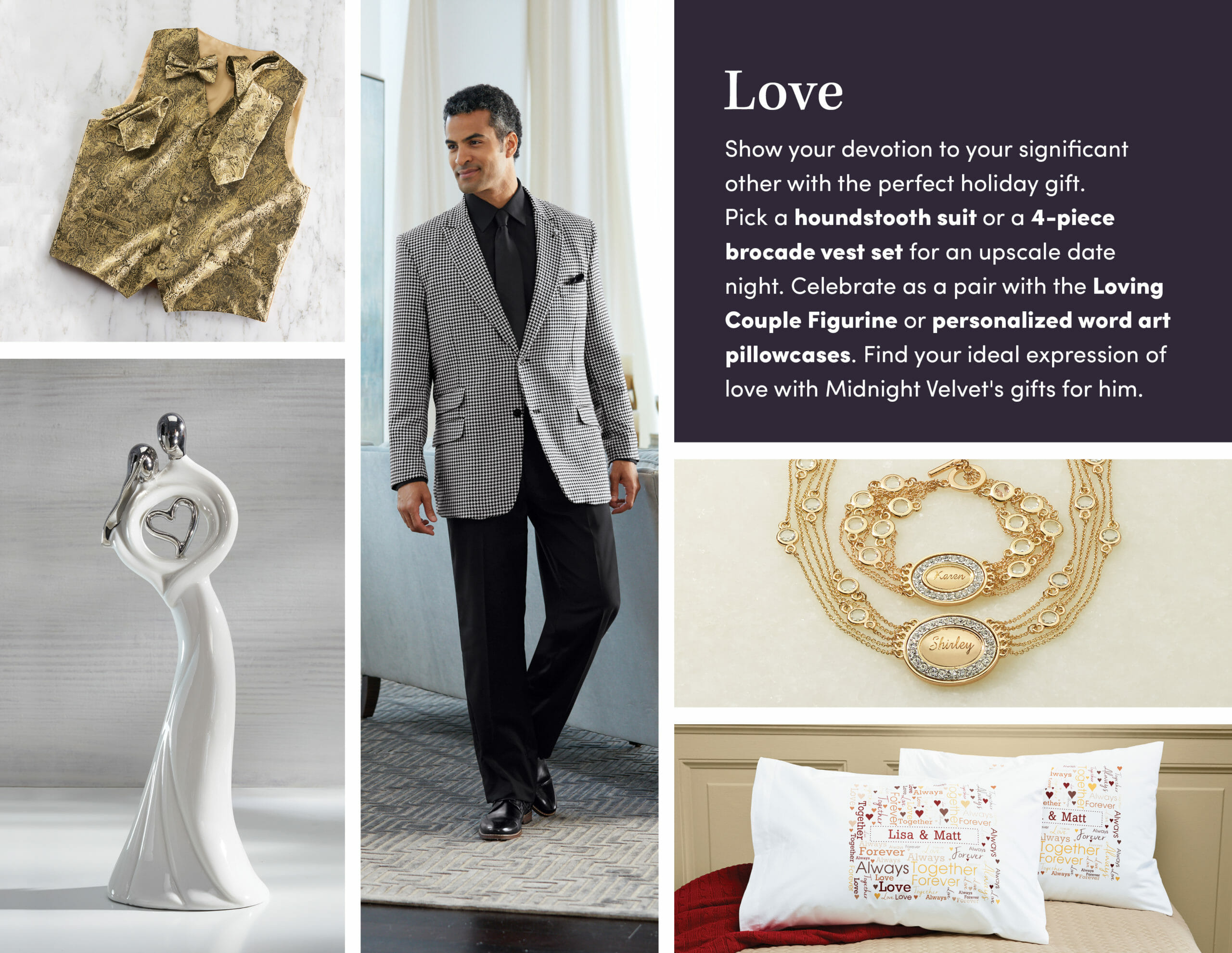 Love, A gold man's vest set, a couple figurine, a man in a grey and black suit, personalized jewelry and pillowcases.