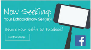 Now Seeking: Your Extraordinary Self(ie)!, on a teal background, with a phone on a selfie stick, and the Facebook logo.