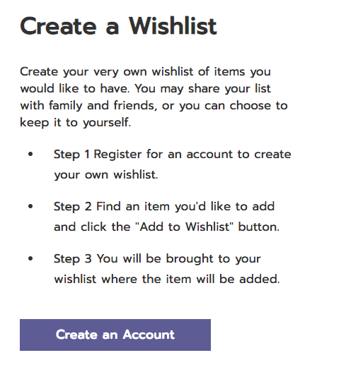 Create a Wishlist, Instructions on how to prepare a Wishlist, Create an Account button link on the bottom.